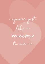 You're just like a Mum to me! created by Sophie Lark