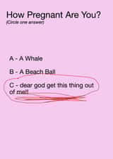 How Pregnant Are You Baby Shower Card created by RileyMax Creations