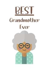 Cute Birthday Card - Best Grandmother Ever - Cute created by Jodie