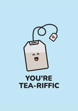 Tea-riffic friend appreciation card created by Victoria Thomas