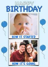 Personalised Birthday Photo Card created by ShortRound888 - How it's going photo card