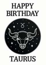 Happy Birthday Taurus Zodiac Astrology Birthday Card created by Pisces Moon