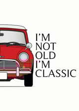 I'm not old I'm Classic created by Cheryl Wilson
