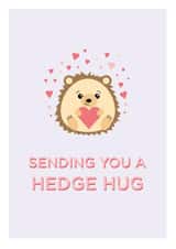 Sending you a hedge hug card created by House of Allum