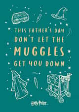 Cute Fathers Day Card - Muggles Get You Down - Harry Potter created by Cardology