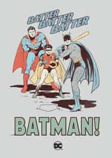 Funny Father's Day/Birthday Card - Batman and Robin - Superman - Baseball created by Cardology