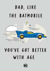 Funny Father's Day/Birthday Card - Batmobile - Batman - Better With Age created by Cardology