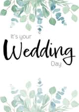 It's your wedding day card - Floral wedding card created by Ami Webster