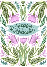 Floral Illustrated Retirement Card created by Fantastical Fun Shop