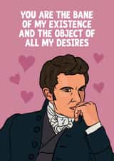 Funny Anthony Bridgerton Quote Anniversary Card - Johnathan Bailey - You Are The Bane Of My Existence And The Object Of All My Desires created by Woody's Design