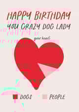 Crazy Dog Lady Birthday Card created by Poppy Lane