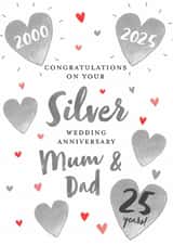 Silver Anniversary Card-25 Yrs-Mum & Dad-Congratulations On Your Silver Wedding created by Juniper and Rose Studio