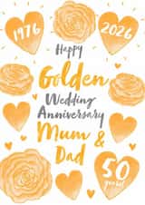 Golden Wedding Anniversary- 50 Years- Happy Golden Wedding Anniversary Mum & Dad created by Juniper and Rose Studio