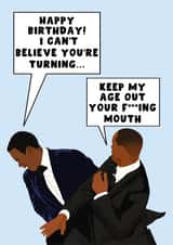 Funny Birthday Card - Oscars Fight - Keep My Age Out Your Fucking Mouth created by Pink Peach Cards