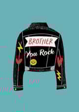 Brother you rock created by Curious Day