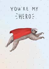 You're My Hero Sloth Card created by Beth Goodwin