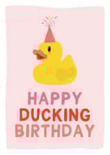 Funny Happy Ducking Birthday Card  created by Gem Draws Stuff