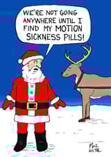 Santa needs motion sickness meds created by Phil Witte