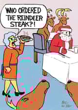 Uh-oh ... Santa ordered a reindeer steak created by Phil Witte