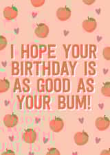 Birthday bum funny card created by Blush & Blossom 