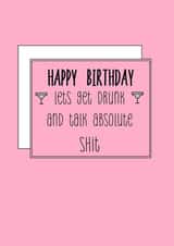 Get drunk with the bestie birthday card  created by Bunny