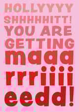 Funny rude Engagement or a wedding card - Holy shit you're getting married created by Kwirk Cards