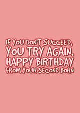 birthday card from second born - funny created by @EmilySwallow