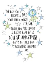 Heartfelt Fathers Day Card - Husband - Stars - The Day You Became A Dad Your Life Changed Forever created by Eggbert & Daisy