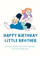 Happy Birthday Little Brother created by The Happy Badger