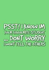 Favourite student - thank you teacher card created by @EmilySwallow