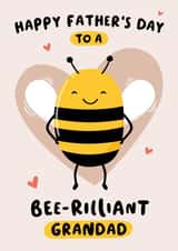 Cute Bee Fathers Day Card - Grandad - Happy Father's Day To A Bee-Rilliant Grandad created by Macie Dot Doodles