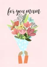 Just for you Mum created by Kaitlin Mechan