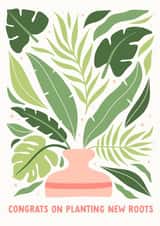 New Home Moving House Congrats On Planting New Roots created by by Rachel Manzano