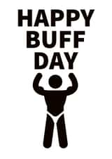Happy Buff Day created by Full House of Cards