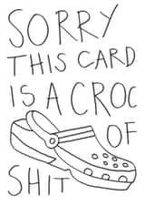 Croc of Shit Card created by AbiGoLucky