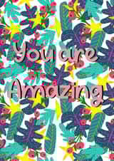 Motivational ‘You are amazing’ card created by Stacey Illustrates