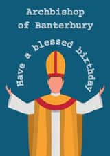 Archbishop of Banterbury birthday card created by Hodgepodge Designs