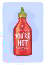 You're Hot Card created by Becki Gill