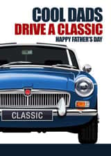 COOL DADS DRIVE A CLASSIC Father's Day Card created by RetroMotion Artwork