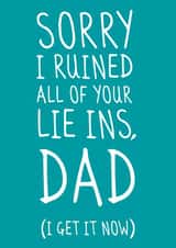Sorry About the Lie Ins Card created by Jennie Moore