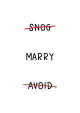 Snog Marry Avoid created by Kathryn Whybrow