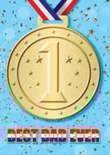 Best Dad Ever Gold Medal Winner Father's Day Card created by Slinkeee Illustration
