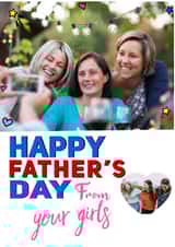 Personalised Father's Day Photo Card created by Kerrylovescards - From the Girls Fathers Day Photo Card