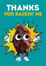 Thanks for raisin me created by KokoandDoo