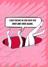 I KEEP FALLING IN LOVE WITH YOU OVER AND OVER AGAIN. created by CELEBRATE YOU!