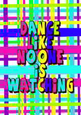 Dance Like No One Is Watching created by Stacey Illustrates