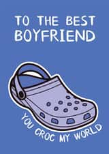 Anniversary Card - Funny Card For Boyfriend - You Croc My World created by The Broad Lane Print