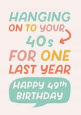 Funny 49th Birthday Card created by Poppy Lane