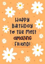 Happy Birthday to the Most Amazing Friend Card created by Joanne Hawker