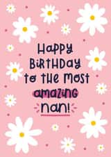 Happy Birthday to the Most Amazing Nan Card created by Joanne Hawker